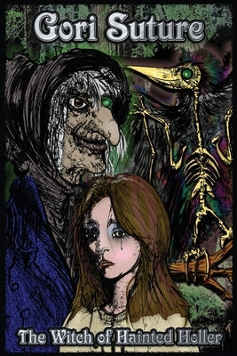 The Witch of Hainted Holler by Suture, Gori