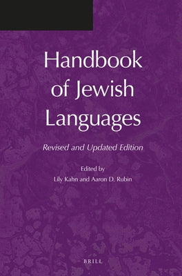 Handbook of Jewish Languages: Revised and Updated Edition by Kahn