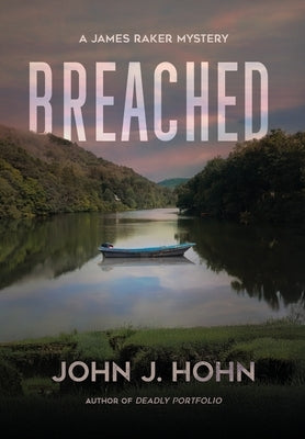 Breached by Hohn, John J.