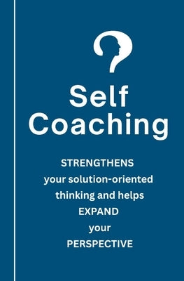 SelfCoaching by Oskarsdottir, Lara