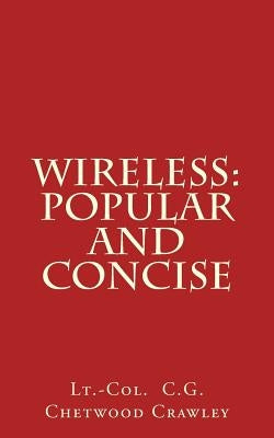 Wireless: Popular And Concise by Hall, David R.
