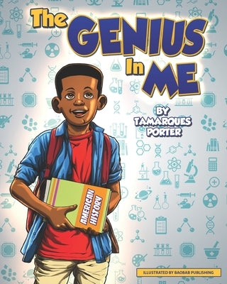 The Genius in Me by Porter, Tamarques Deon