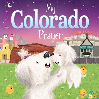 My Colorado Prayer by Calderon, Karen