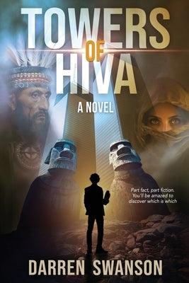 Towers of Hiva by Swanson, Darren