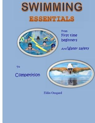 Swimming Essentials by Onsgard, Eldin
