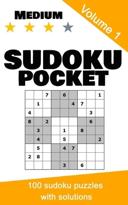 Sudoku pocket: 100 sudoku puzzles, medium level, volume 1 by You Are Here, Edition
