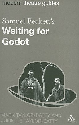 Samuel Beckett's Waiting for Godot by Taylor-Batty, Mark