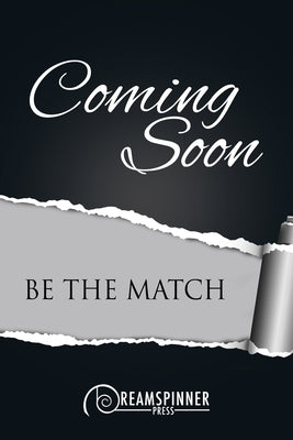 Be the Match by West, Eliana