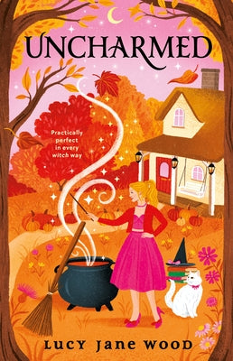 Uncharmed by Wood, Lucy Jane
