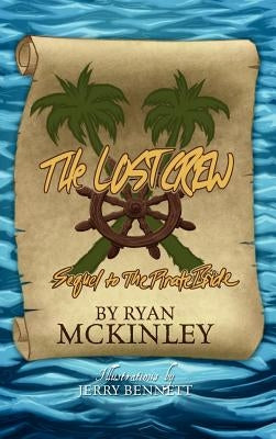 The Lost Crew by McKinley, Ryan