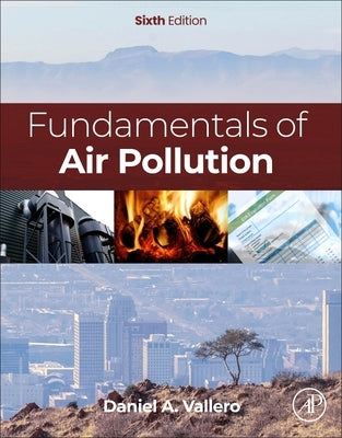 Fundamentals of Air Pollution by Vallero, Daniel A.