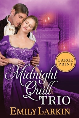Midnight Quill Trio by Larkin, Emily