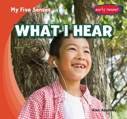 What I Hear by Appleby, Alex
