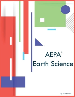 AEPA Earth Science by Harrison, Fern