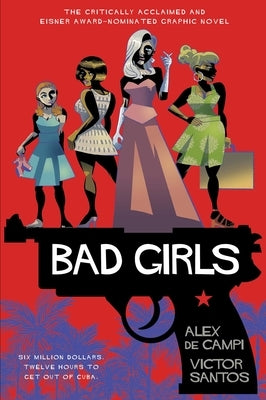 Bad Girls by de Campi, Alex
