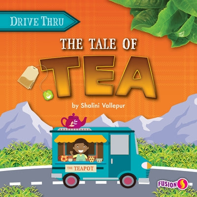 The Tale of Tea by Vallepur, Shalini