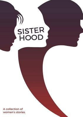 Sisterhood - Issue 1 by Whitehall, Emma