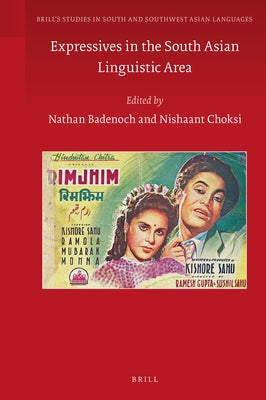 Expressives in the South Asian Linguistic Area by Badenoch, Nathan