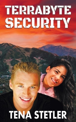 Terrabyte Security by Stetler, Tena