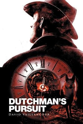 Dutchman's Pursuit by Vaillancour, David