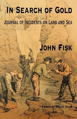 In Search of Gold by Fisk, John