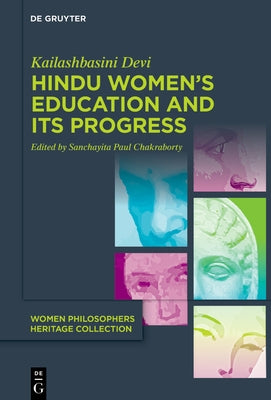 Hindu Women's Education and Its Progress by Devi, Kailashbasini