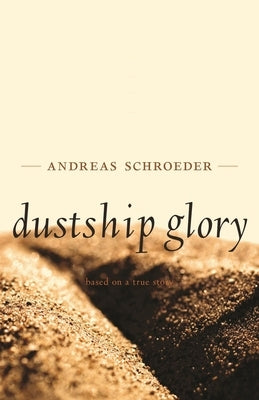 Dustship Glory by Schroeder, Andreas
