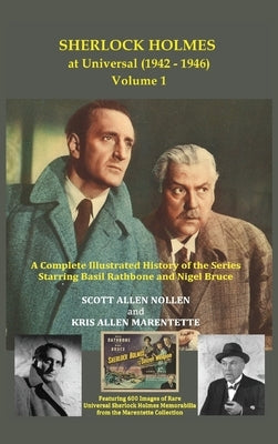 Sherlock Holmes at Universal (1942-1946) Volume 1 by Nollen, Scott Allen