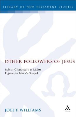 Other Followers of Jesus by Williams, Joel