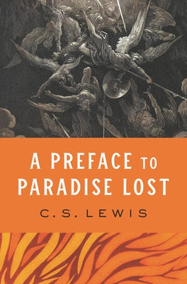 A Preface to Paradise Lost by Lewis, C. S.