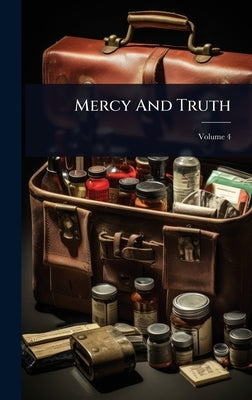 Mercy And Truth by Anonymous