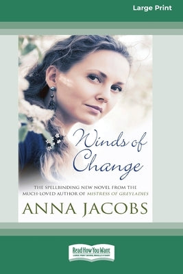 Winds of Change [Standard Large Print] by Jacobs, Anna