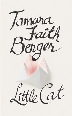 Little Cat by Berger, Tamara Faith