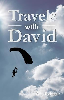 Travels with David by Rybarik, Fran