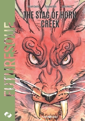 The Stag of Horn Creek by Wela, Dario