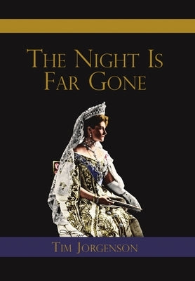 The Night Is Far Gone by Jorgenson, Tim