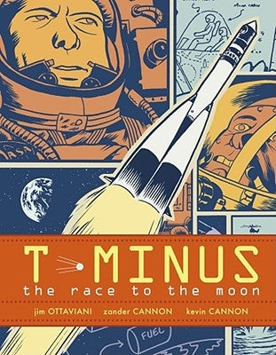 T-Minus: The Race to the Moon by Ottaviani, Jim