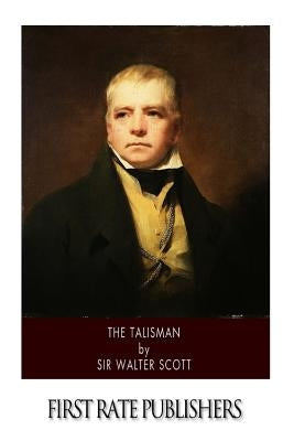 The Talisman by Scott, Sir Walter