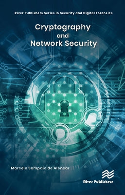 Cryptography and Network Security by Sampaio de Alencar, Marcelo