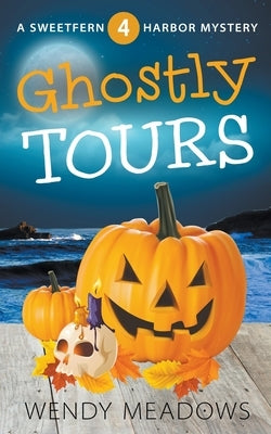 Ghostly Tours by Meadows, Wendy