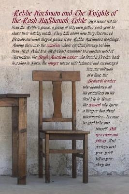 Rebbe Nachman and the Knights of the Rosh HaShanah Table: The Modern-Day Adventures of People Who Found Their Way to Uman by Shapiro, D.