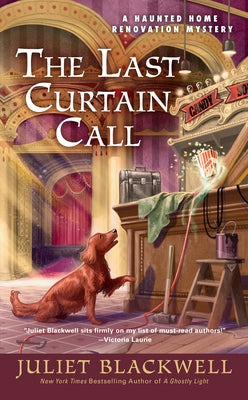 The Last Curtain Call by Blackwell, Juliet