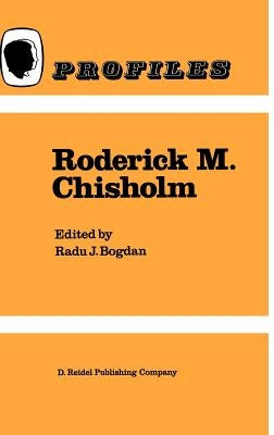 Roderick M. Chisholm by Bogdan, R.