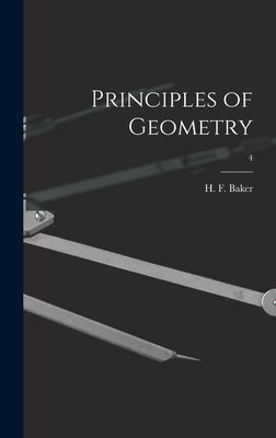 Principles of Geometry; 4 by Baker, H. F. (Henry Frederick) 1866-