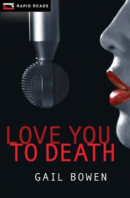Love You to Death by Bowen, Gail