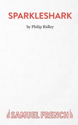 Sparkleshark by Ridley, Philip