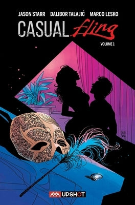 Casual Fling: Volume 1 by Starr, Jason
