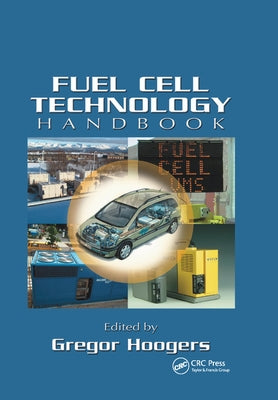 Fuel Cell Technology Handbook by Hoogers, Gregor