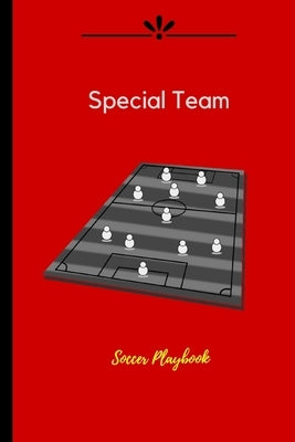 Special Team Soccer Playbook: High-Class Quality 100 Pages Soccer Playbook Gift - Soccer Coach Playbook by Qgar, Eas