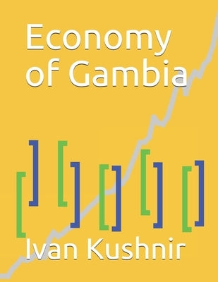 Economy of Gambia by Kushnir, Ivan
